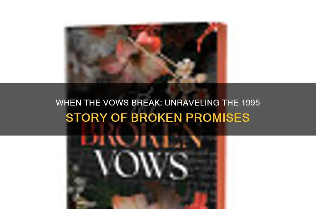 when the vows break 1995