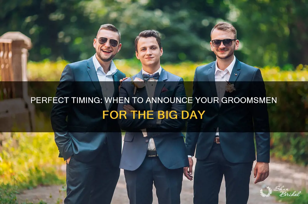 when to announce groomsmen
