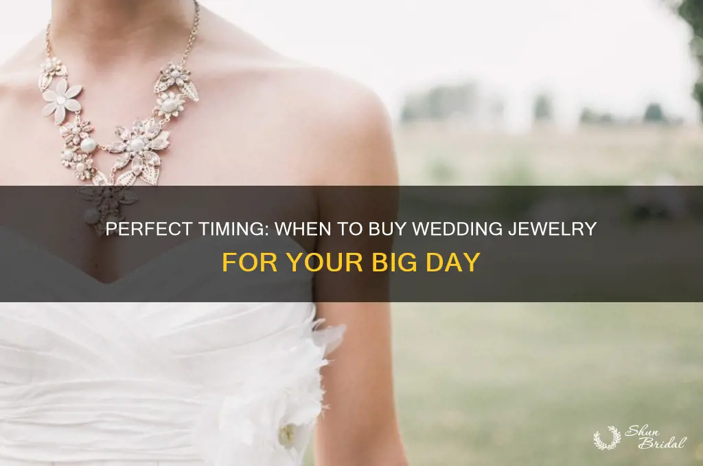 when to buy wedding jewlery