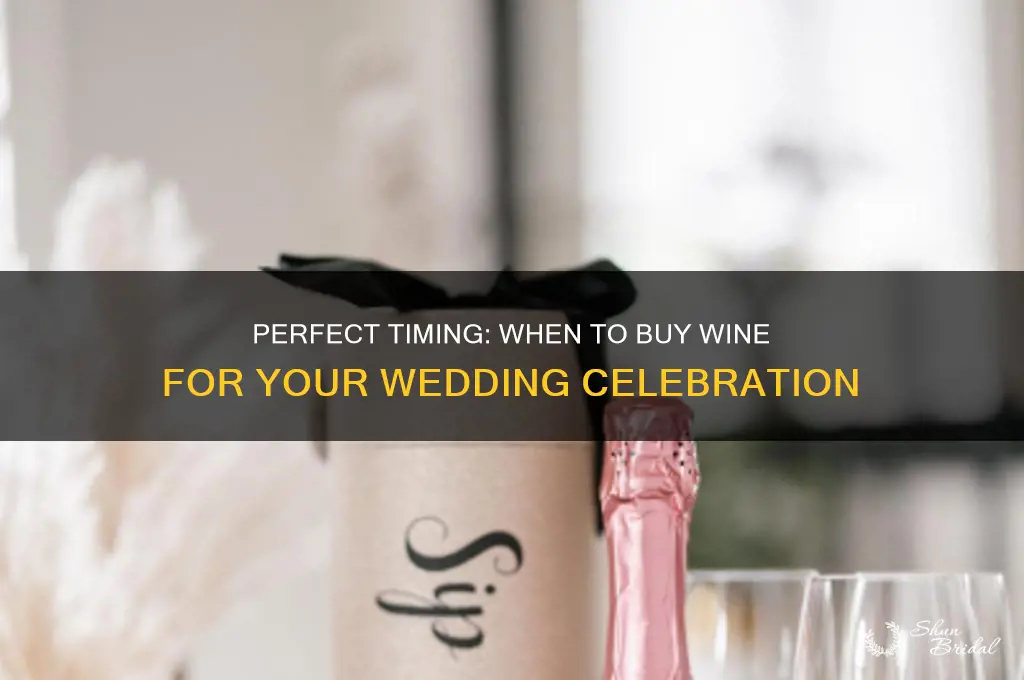 when to buy wine for a wedding
