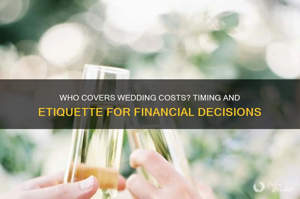 when to decide who pays for wedding