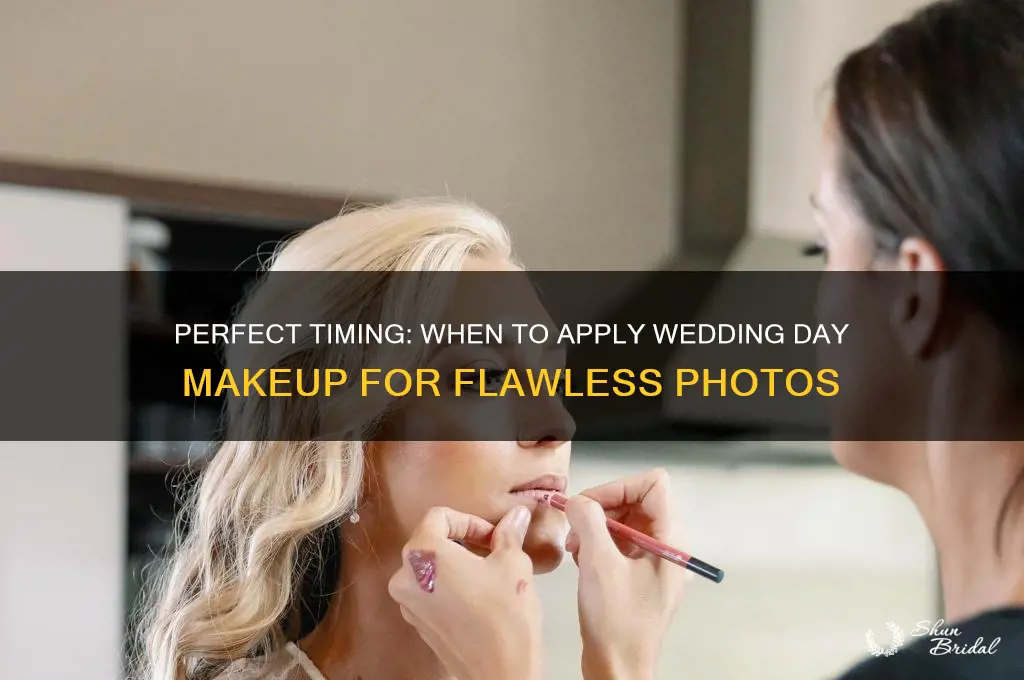 when to do your makeup on your wedding day
