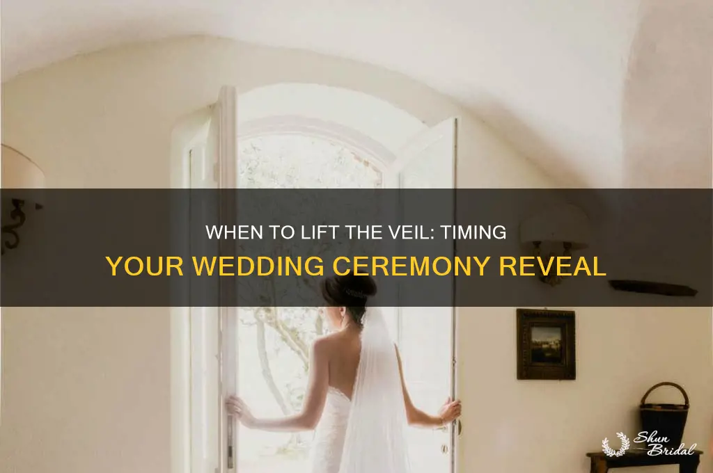when to lift the veil wedding ceremony