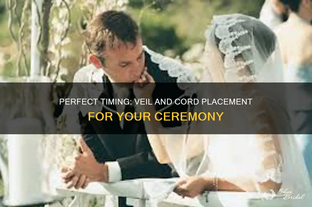 when to put the veil and cord