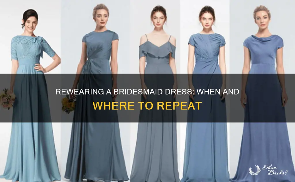 when to rewear a bridesmaids dress