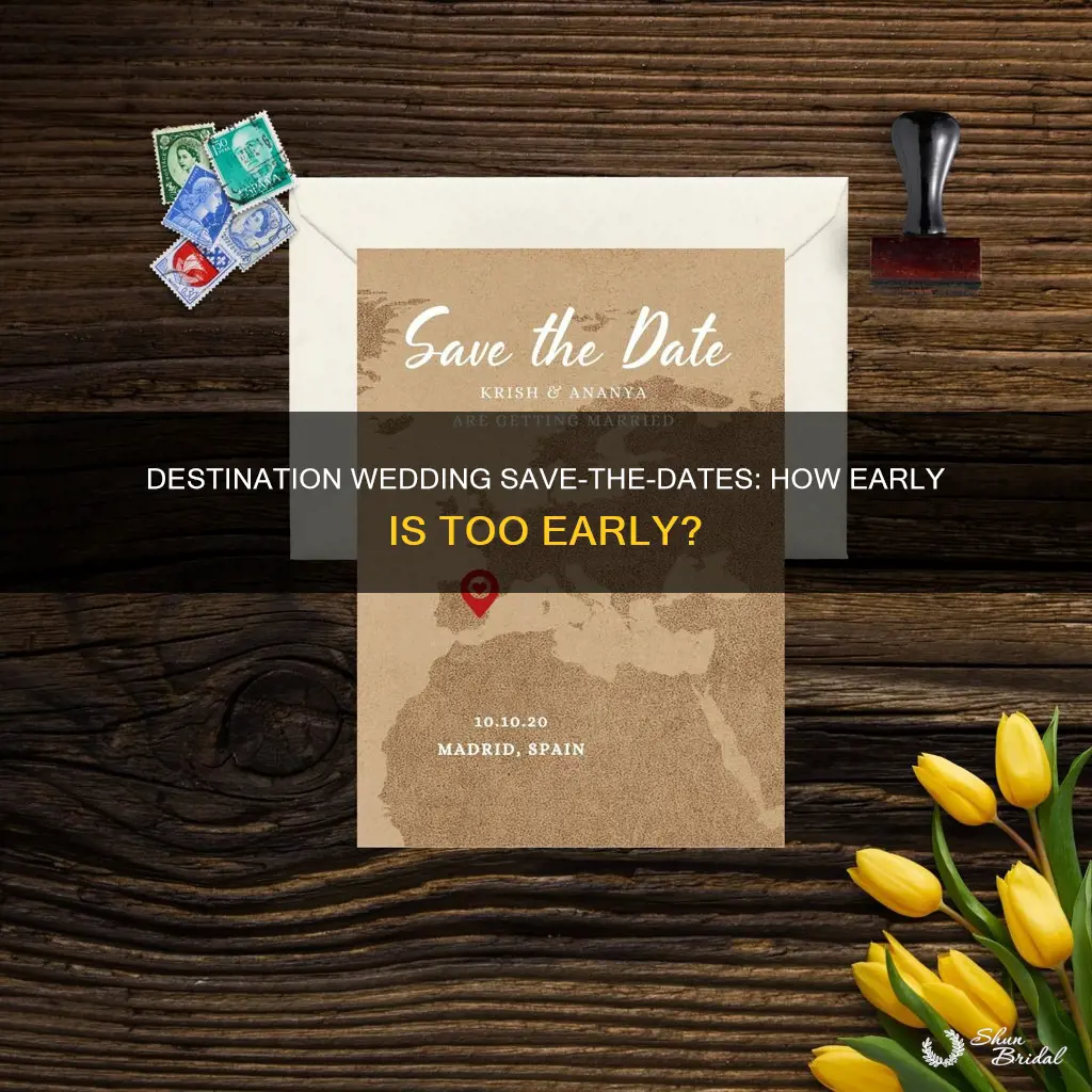 when to send out save the dates for destination wedding