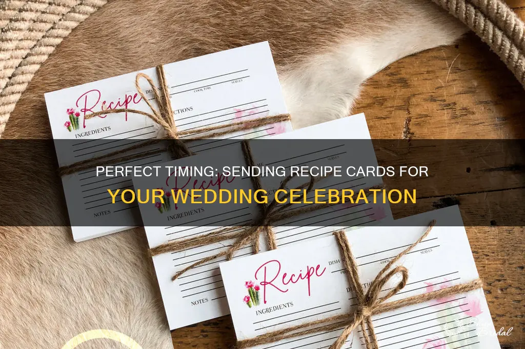 when to send recepie cards for wedding