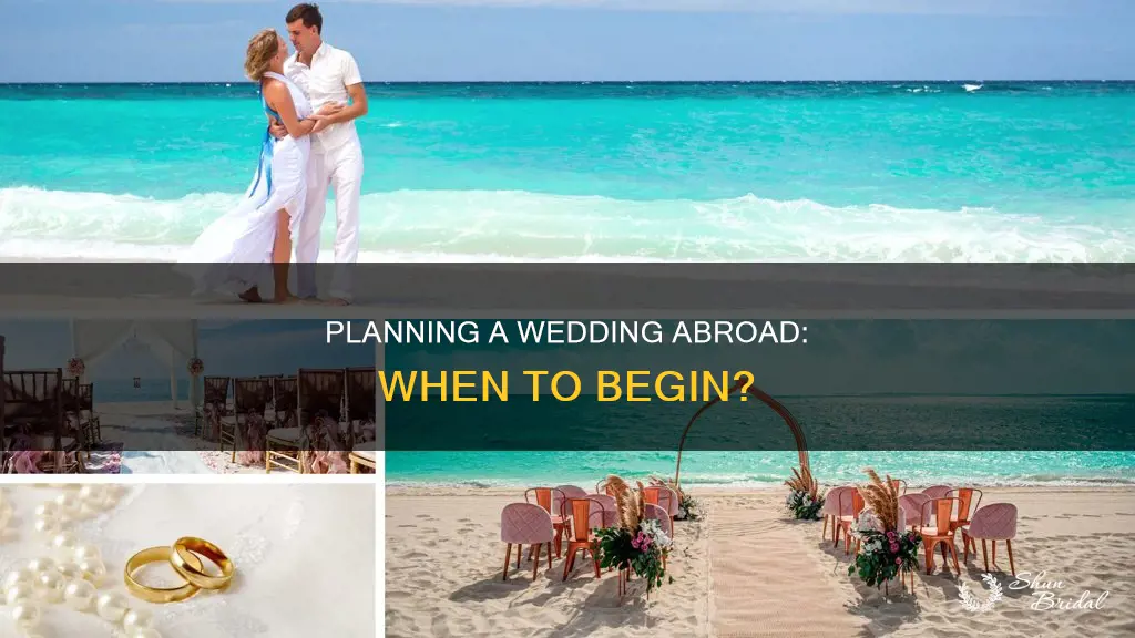 when to start planning a wedding abroad