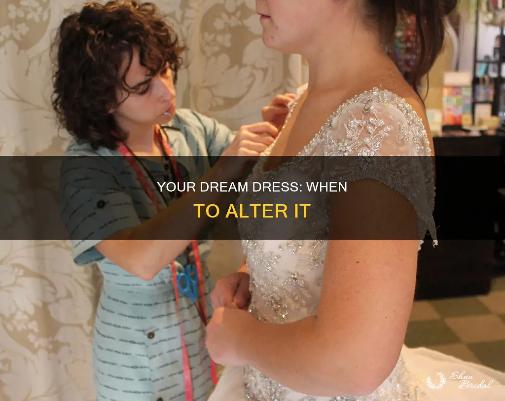 when to start wedding dress alterations