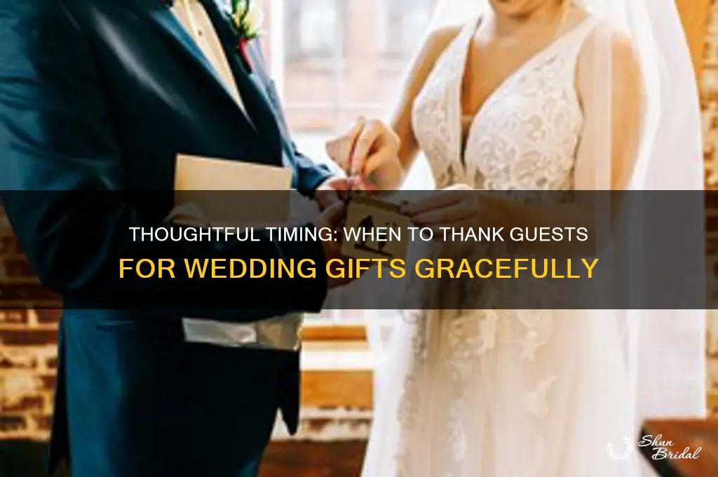 when to thank guests for wedding gift