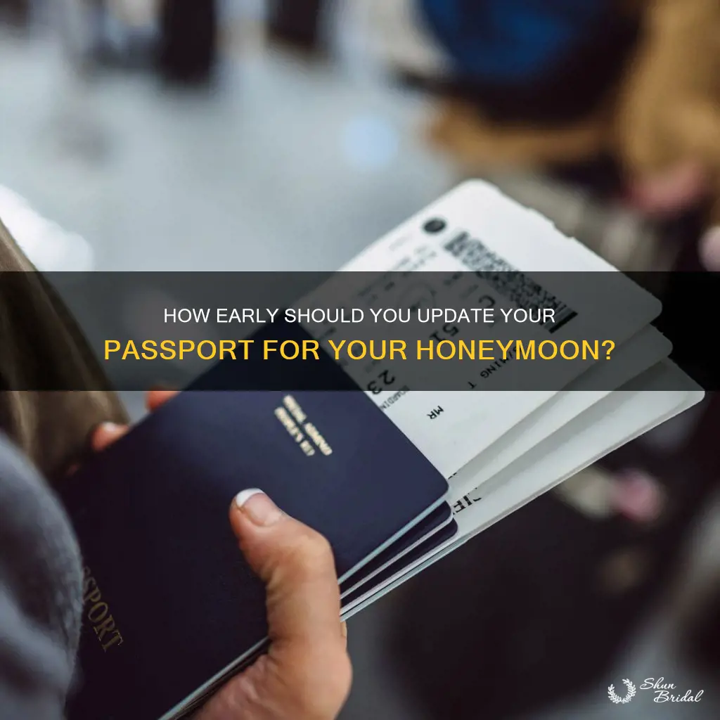 when to update last name on passport for honeymoon