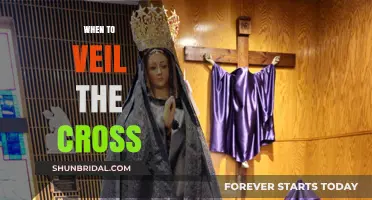 Veiling the Cross: Understanding the Sacred Tradition and Timing