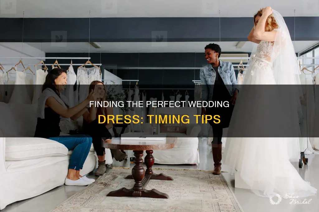 when to wedding dress shop