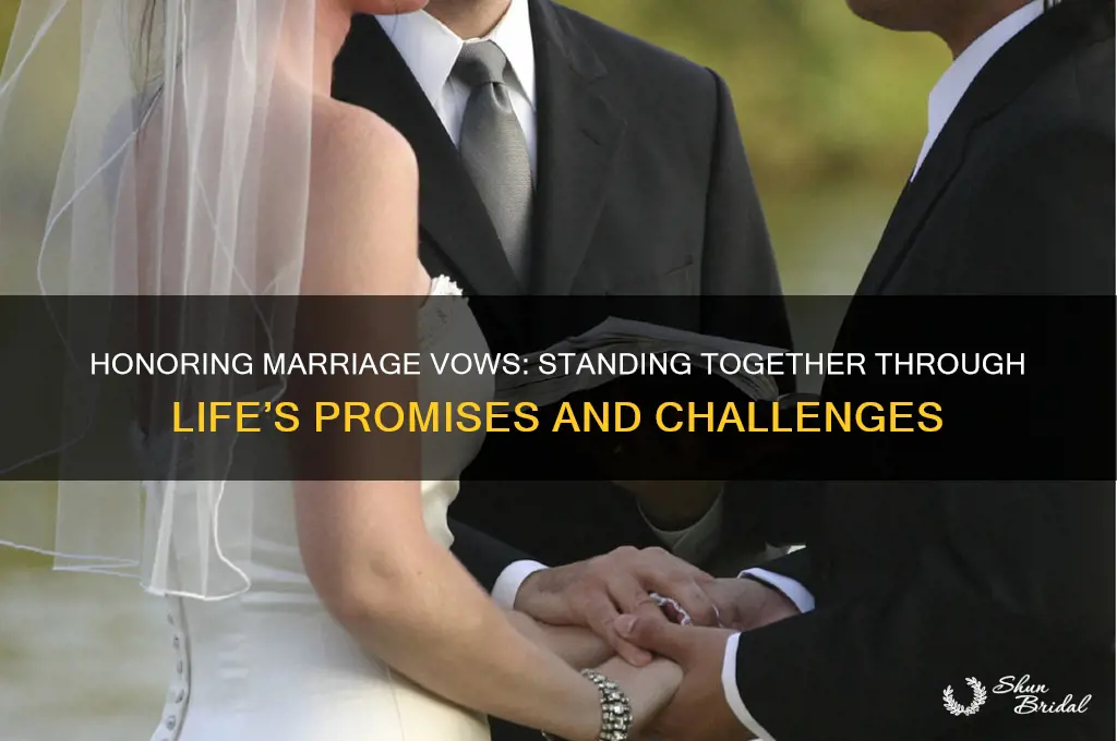 when ur married you stand by vour vows