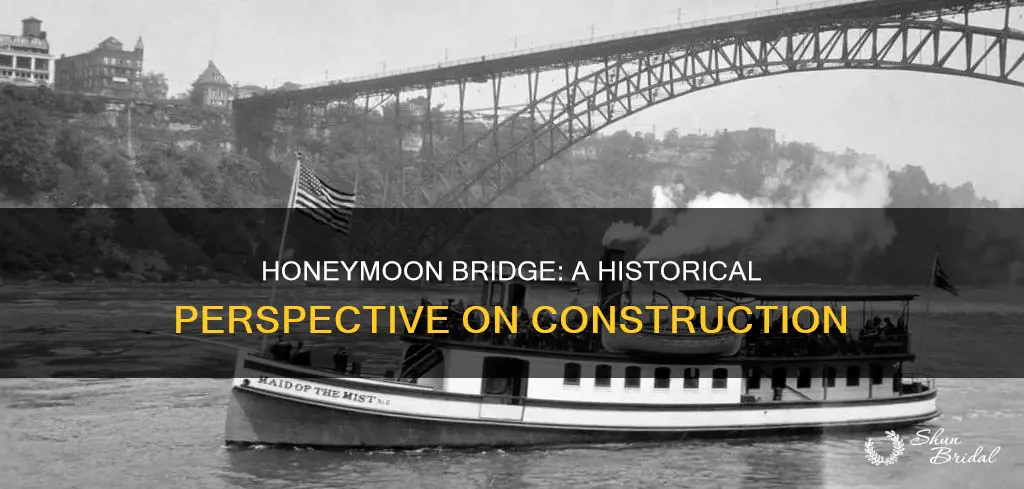 when was the honeymoon bridge built