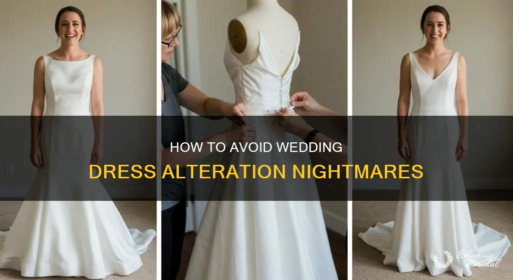 when wedding dress altered wrong
