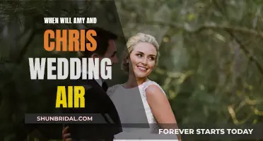 Amy and Chris' Wedding: Air Date and Details