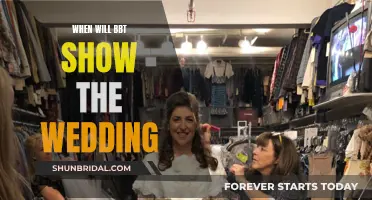 The Big Day: BBT Wedding Episode Airs When?