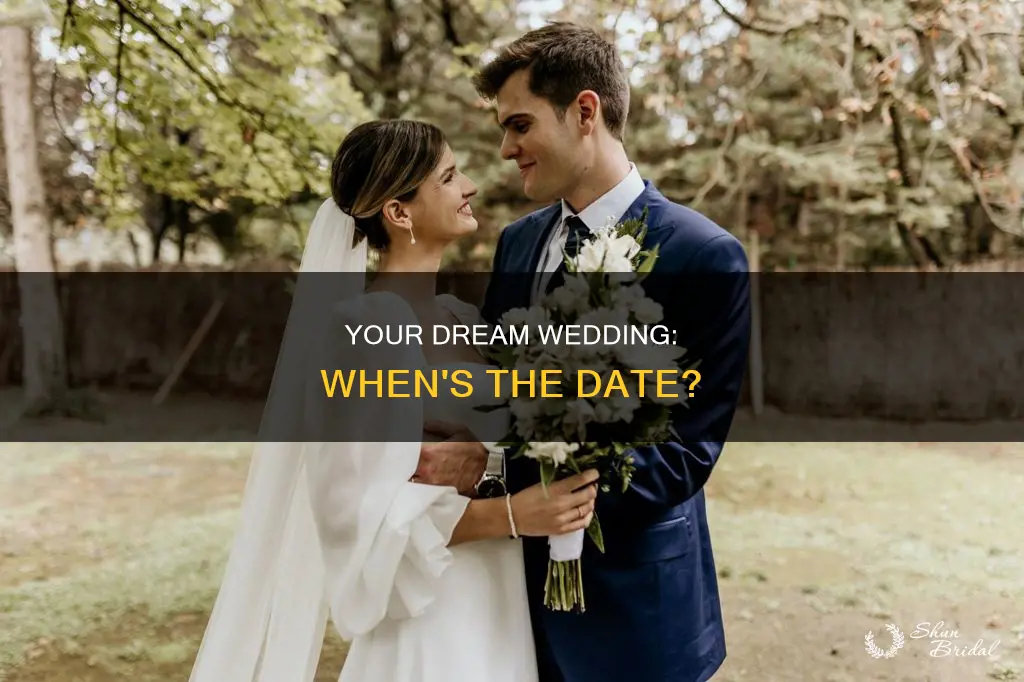 when will be my wedding