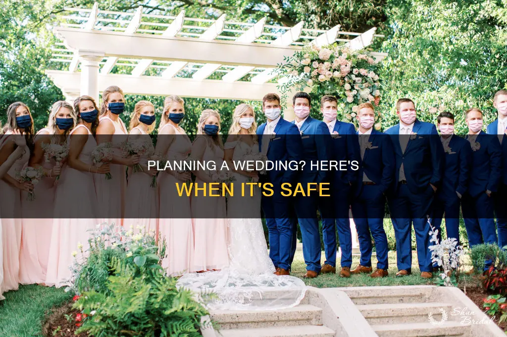 when will it be safe to have a wedding again
