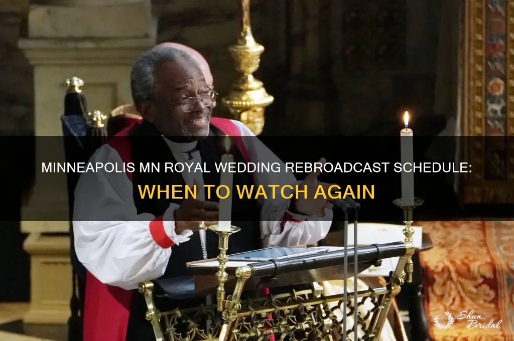 when will minneapolis mn rebroadcast the royal wedding
