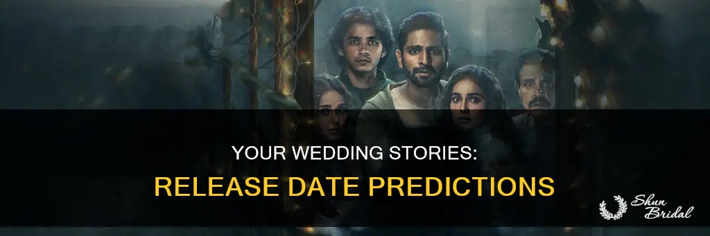 when will my wedding stories be released