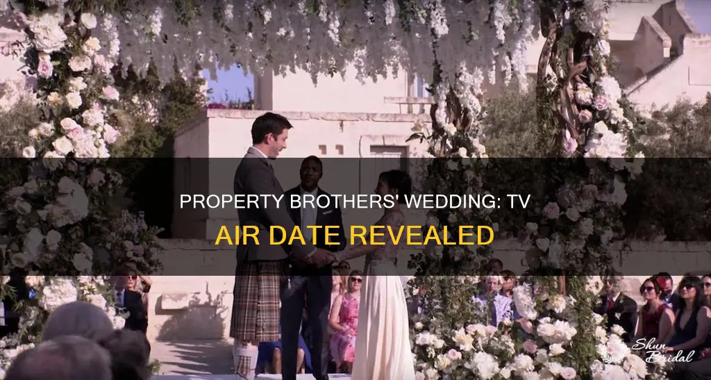 when will the property brothers wedding be on tv