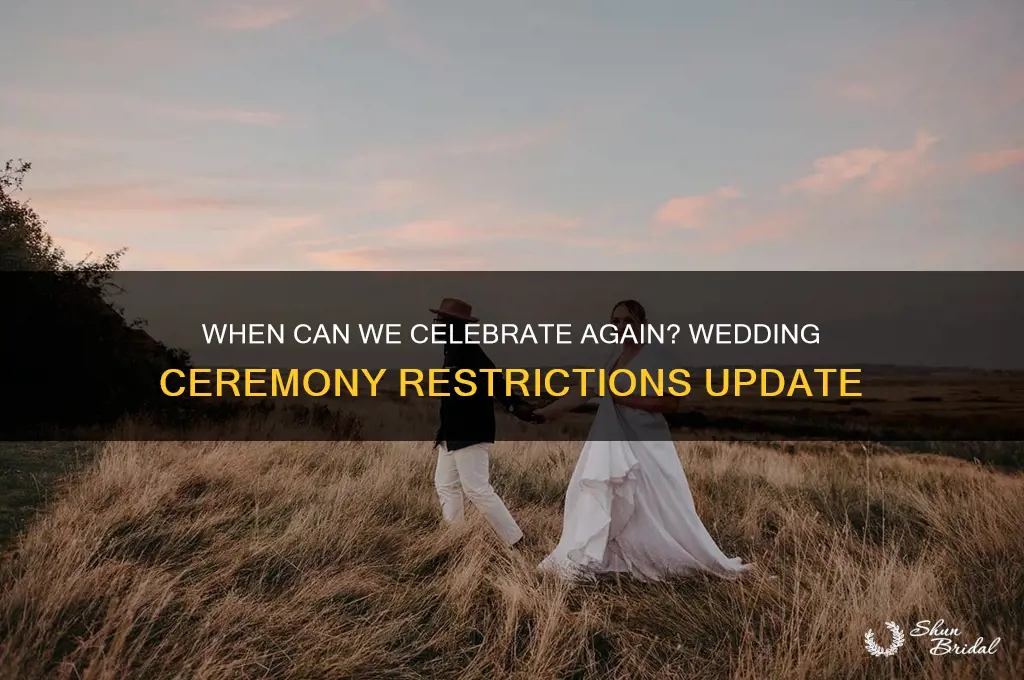 when will wedding ceremonies be allowed