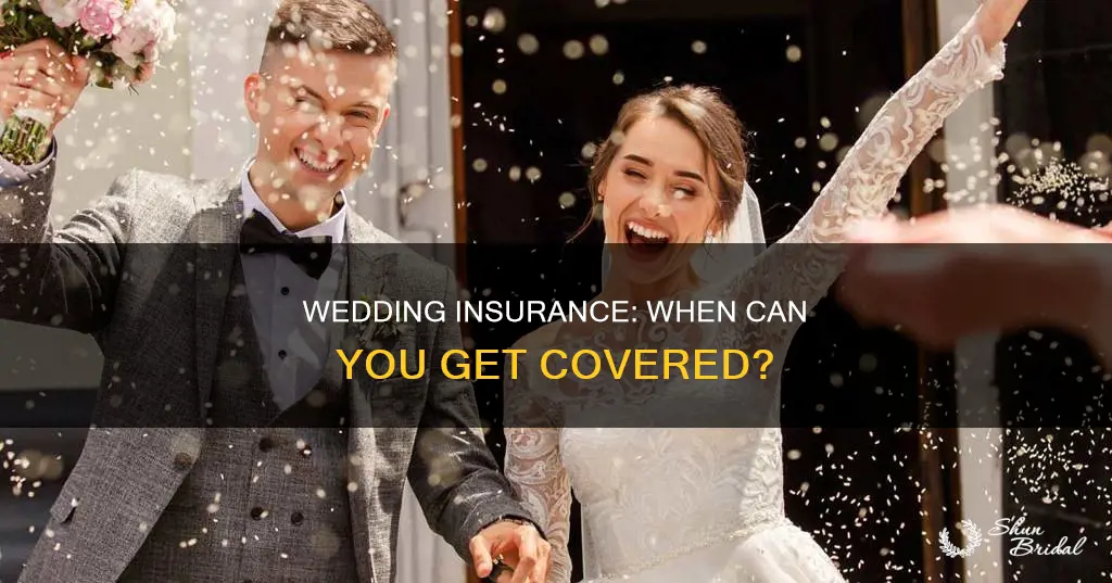 when will wedding insurance be available