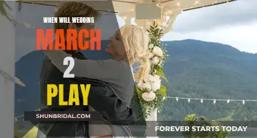 Wedding March 2: When Will It Play?