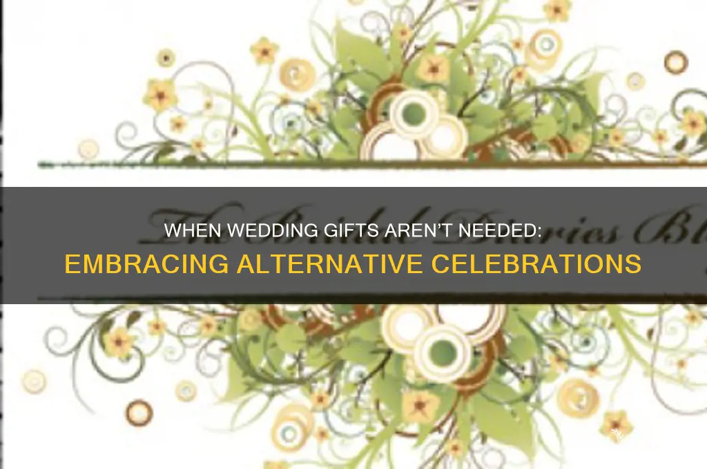 when you don t need wedding gifts