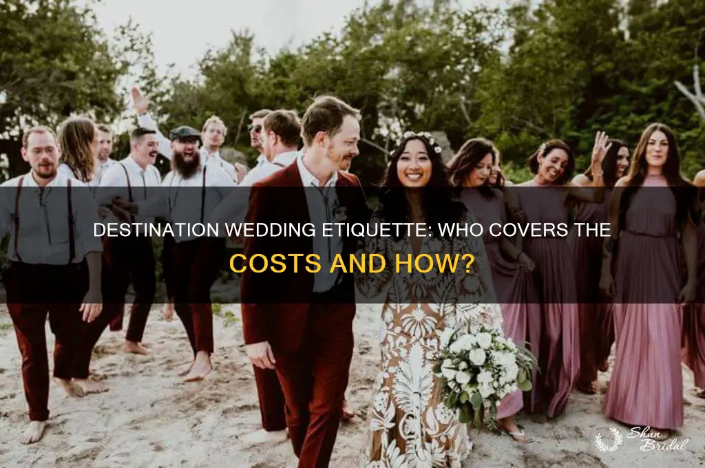 when you have a destination wedding who pays
