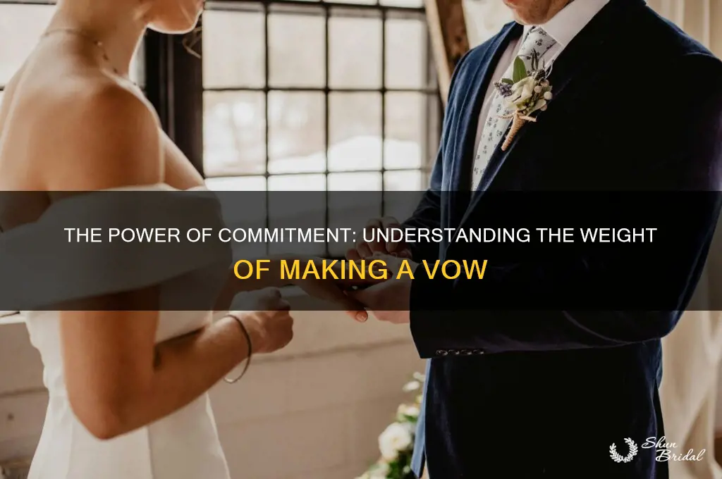 when you make a vow