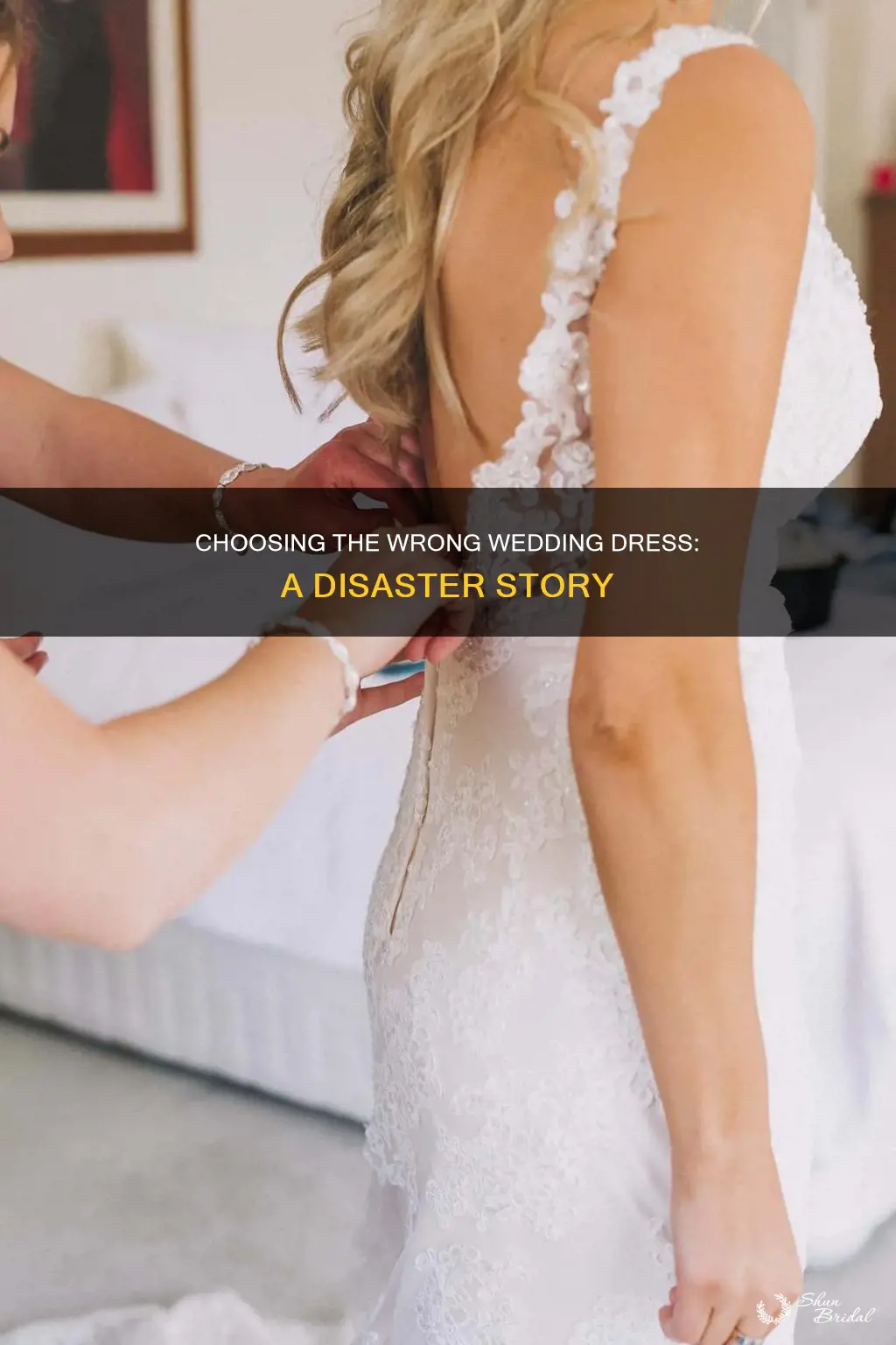 when you picked the wrong wedding dress
