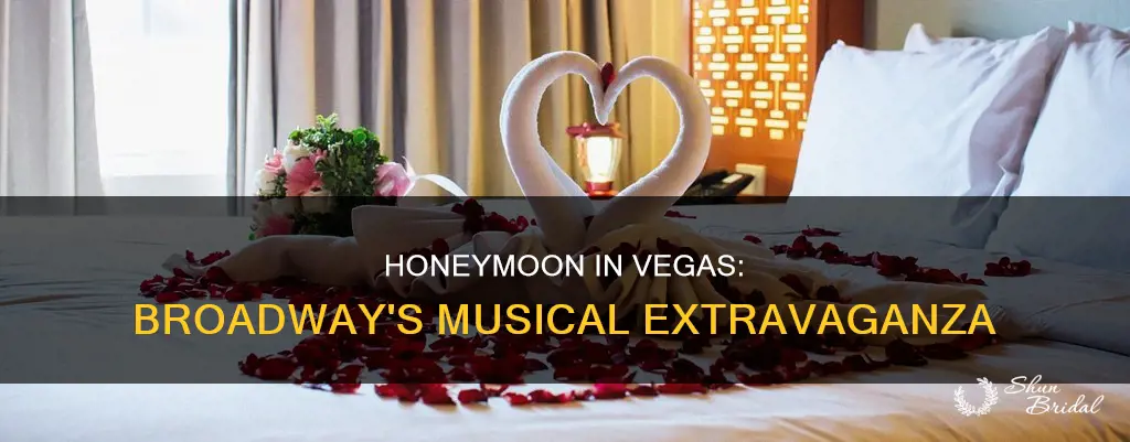 when you say vegas honeymoon in vegas broadway cast recording