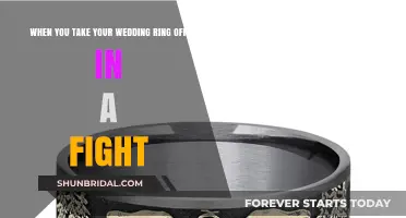 Taking Off Your Wedding Ring: A Fight's Turning Point