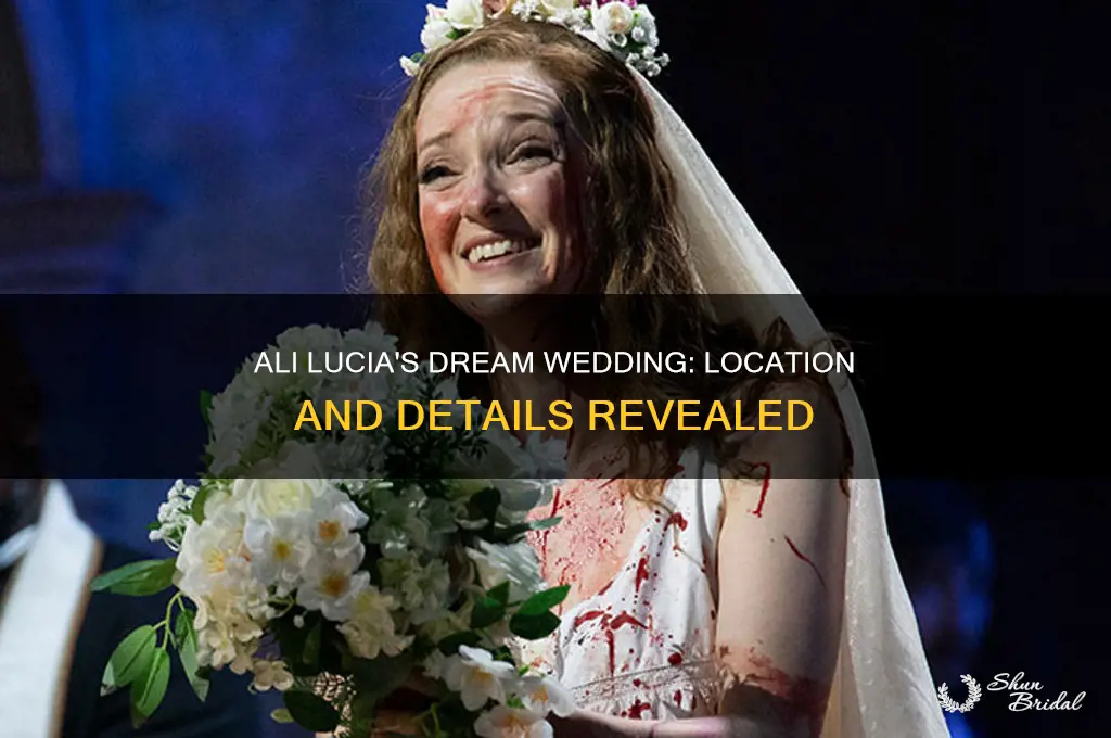 where ali lucia wedding going to be