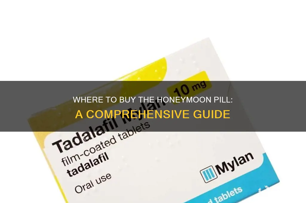 where can i buy the honeymoon pill