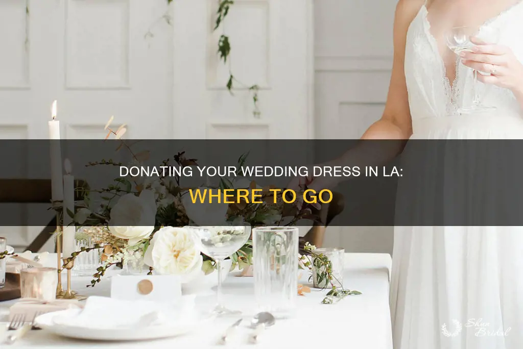 where can I donate my wedding dress in los angeles