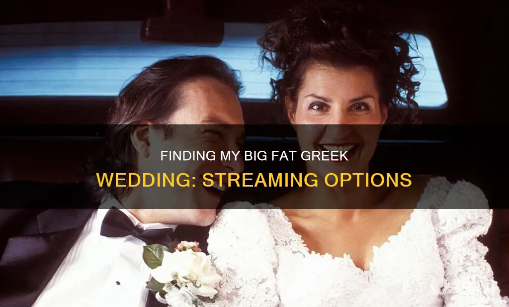 where can I find my big fat greek wedding