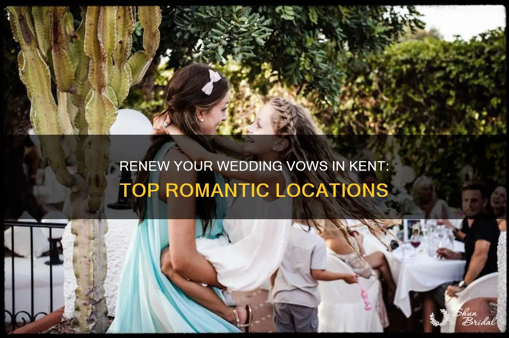 where can i renew my wedding vows in kent