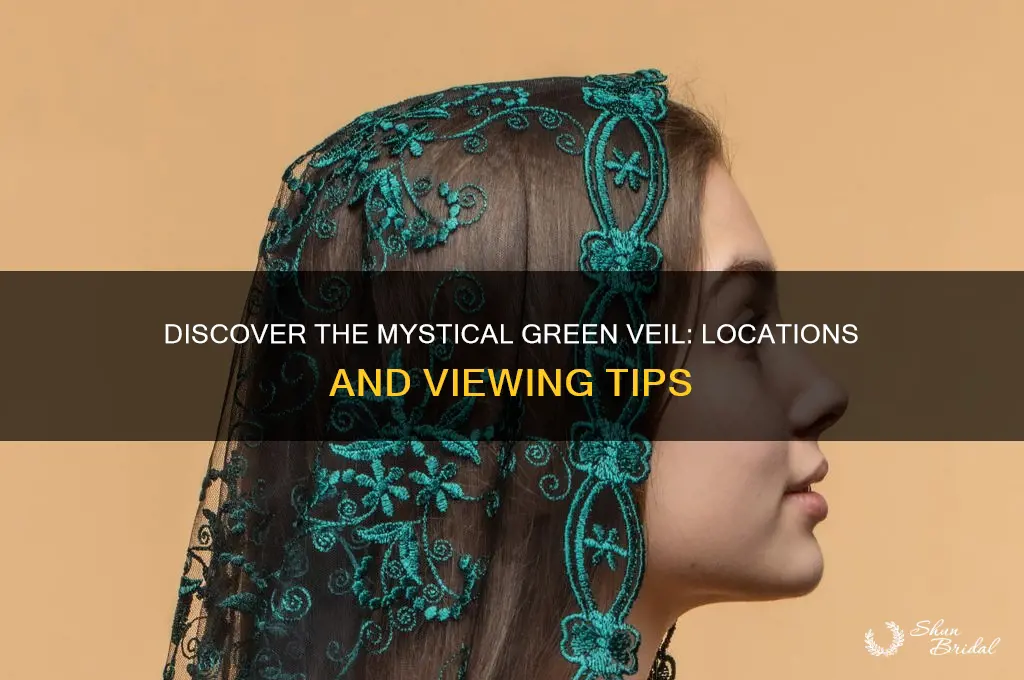 where can i see the green veil