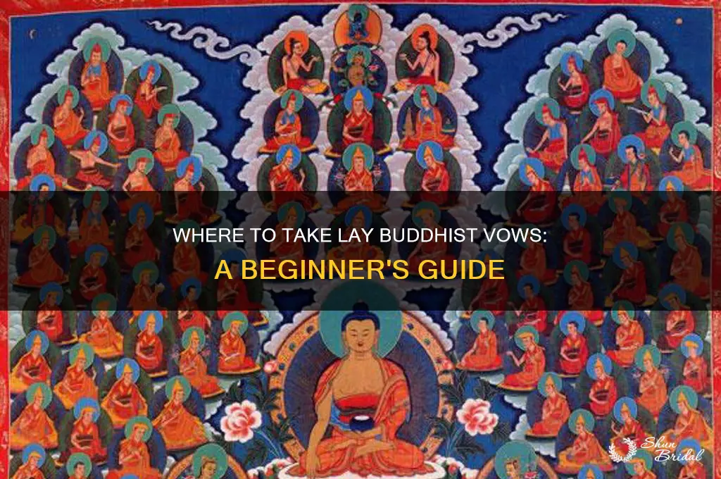 where can i take lay vows buddhist