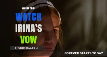 Where to Watch Irina's Vow: Streaming Options and Platforms