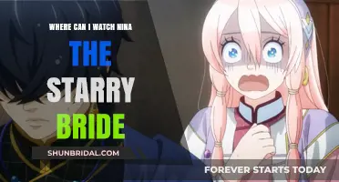 Where to Watch Nina the Starry Bride: A Guide