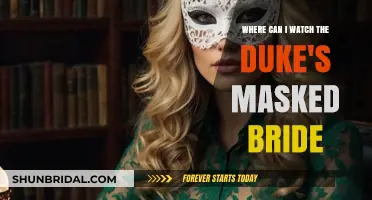 Unveiling the Mystery: Where to Watch 'The Duke's Masked Bride