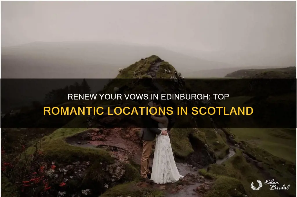 where can we renew our vows in edinburgh scotland