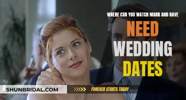 Mark and Dave's Wedding Dates: Where to Watch?