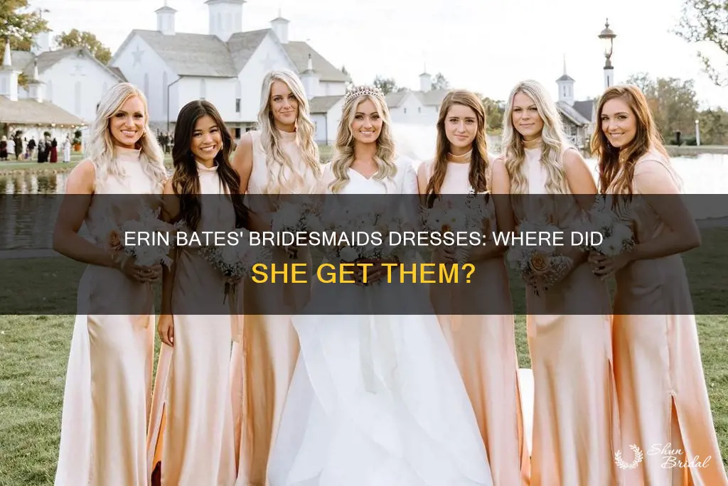 where did erin bates get her bridesmaids dresses