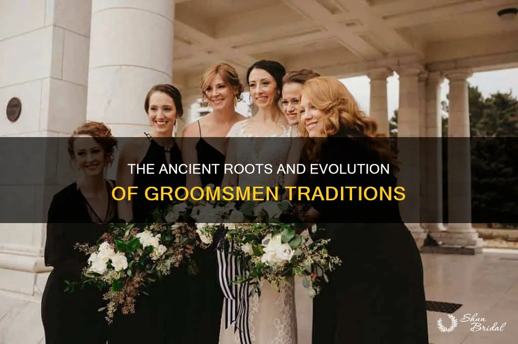 where did groomsmen originate